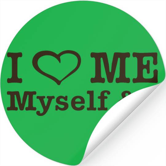 I Heart Me Myself & I Stickers