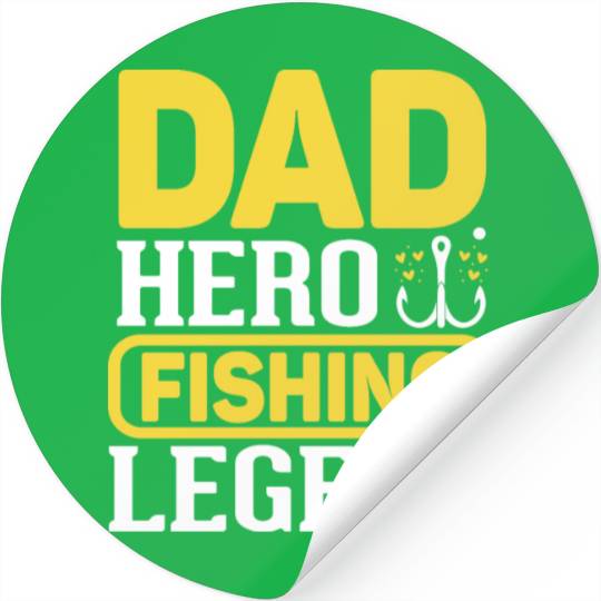 Dad Hero Fishing Legend Stickers