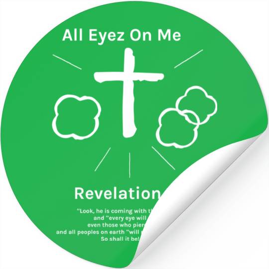 All Eyez On Jesus Stickers