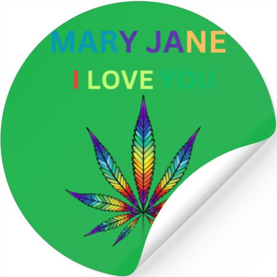 MARY JANE, Marijuana lover, Cannabis Stickers