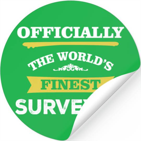 The World's Finest Surveyor Stickers