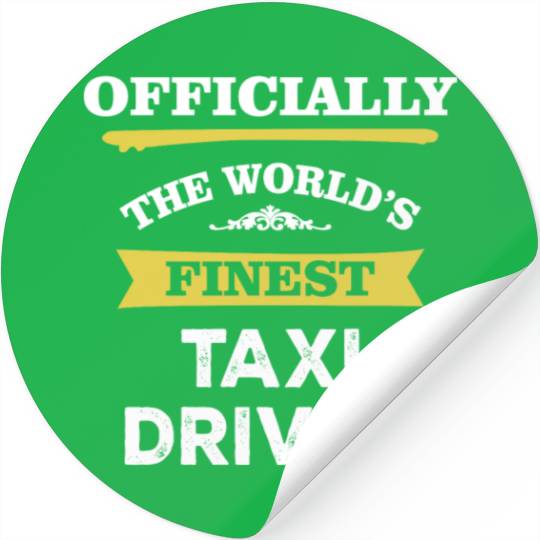The World's Finest Taxi Driver Stickers