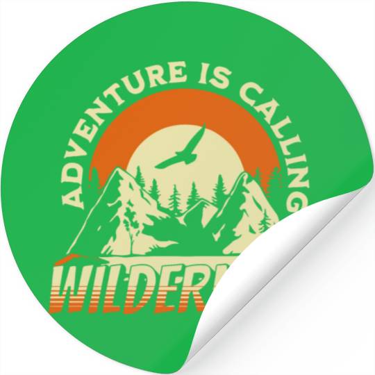 ADVENTURE IS CALLING Stickers