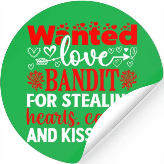 Wanted Love Bandit For Stealing Hearts Candy And Stickers