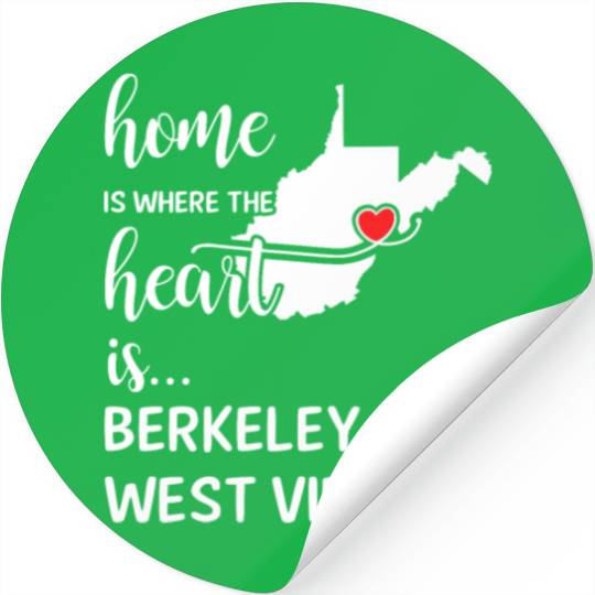 Berkeley County West Virginia Is Where My Heart Is Stickers