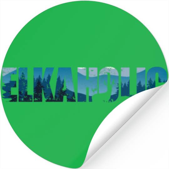 Elk Hunting Elkaholic Hunters Stickers