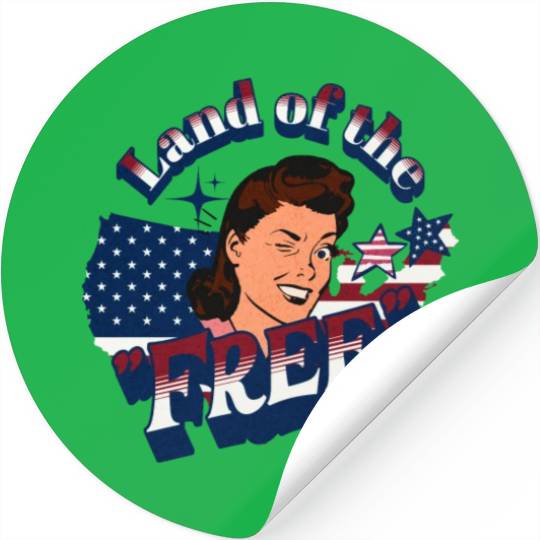Land of the "Free" Stickers