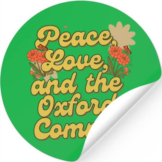 Funny Oxford Comma Peace Love and the Oxford Comma Stickers