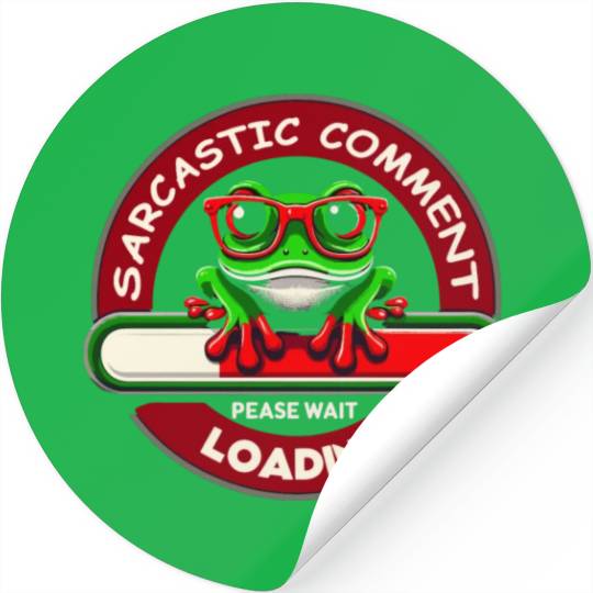 Sarcastic comment loading frog with glasses Stickers