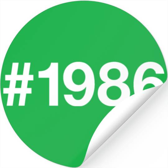 1986 Hashtag 39 years 39th birthday Stickers