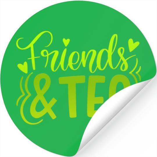 friends tea Stickers