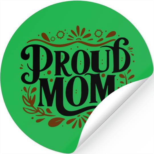 typography Stickers design proud mom