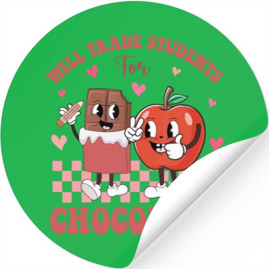 Retro Will Trade Students For Chocolate Teacher Stickers