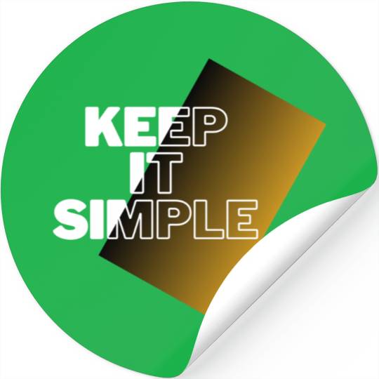 keep it simple Stickers