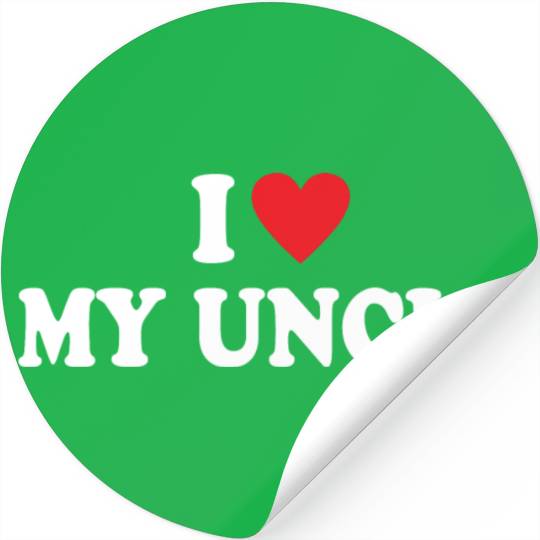 I Love My Uncle Stickers