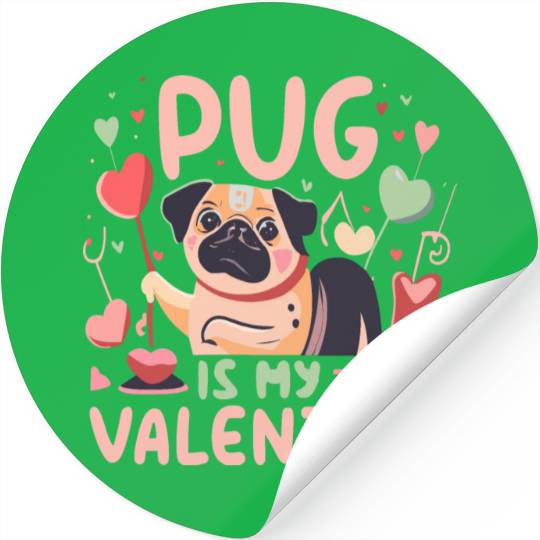 Pug Is My Valentine Cute Valentines Stickers