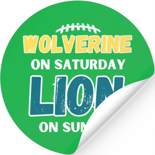 Wolverine On Saturday Lion On Sunday Detroit Stickers