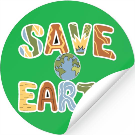Save Earth to Save Yourself Stickers