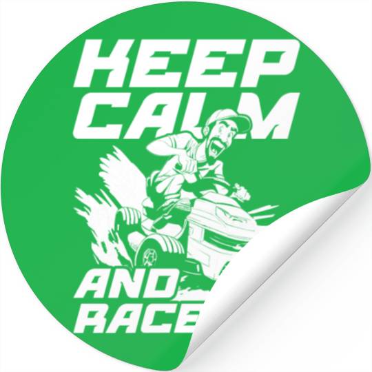 Lawn Mower Racing Keep Calm And Race On Stickers