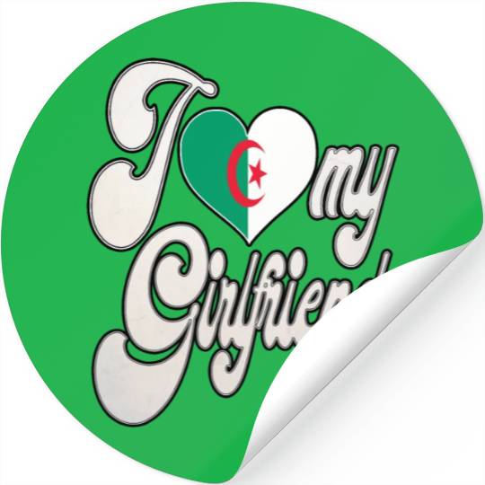AlgeriaI Love My Algerian Girlfriend Stickers