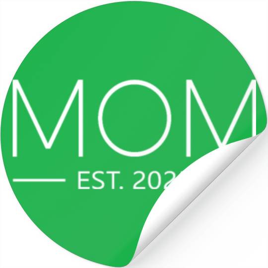 Mommy 2025 Mom est 2025 Mom to be 2025 Mom 2025 Stickers