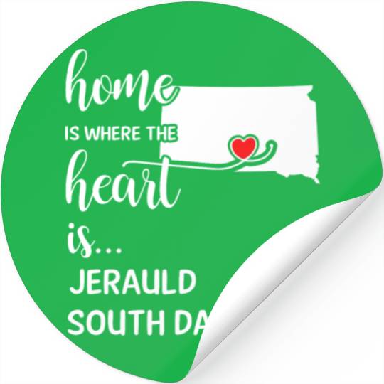 Jerauld County South Dakota Is Where My Heart Is Stickers