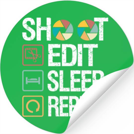 Funny Shoot Edit Sleep Repeat Photography Camera Stickers