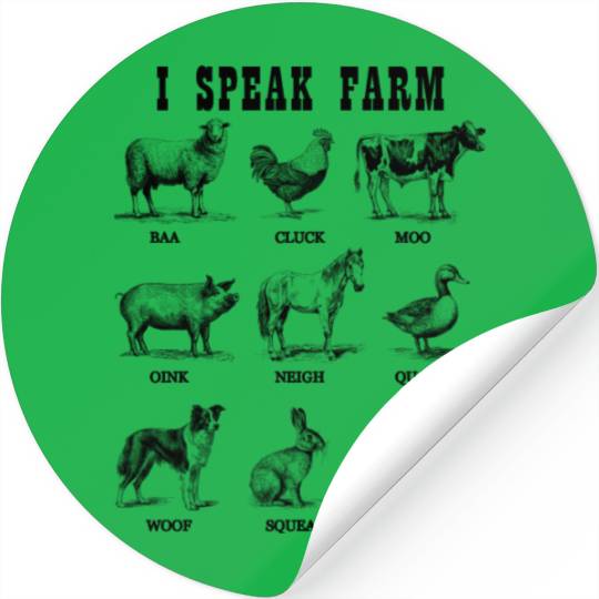 Fluent In Farm Language "I Speak Farm" Stickers