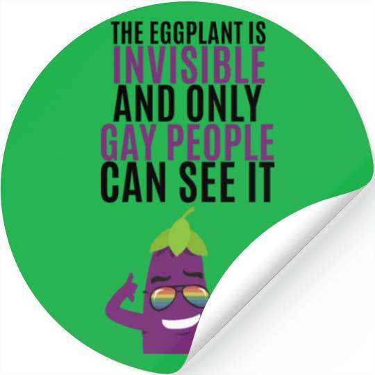Invisible eggplant Stickers for your gay friend