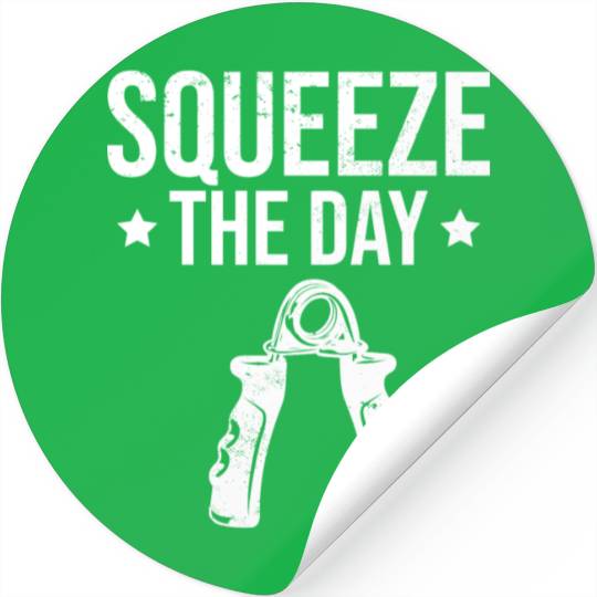 Squeeze The Day Workout Gym Quote Stickers