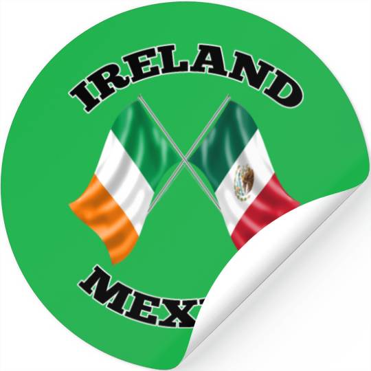 Irish Mexican Ireland and Mexico Flags Stickers