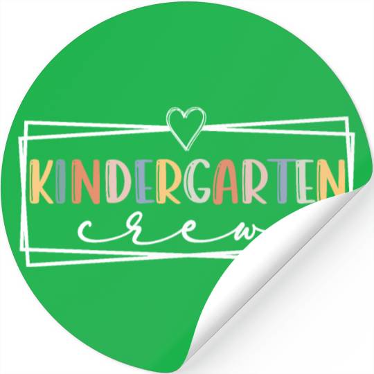 Kindergarten crew Kinder Teacher Team Kinder squad Stickers