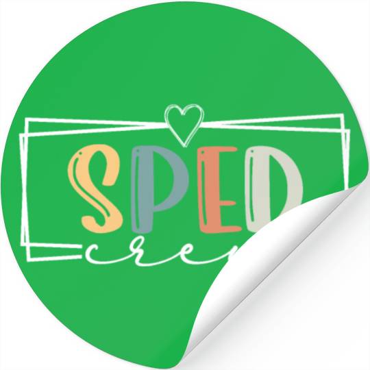 Sped Crew SPED Teacher Special Education Team SPED Stickers