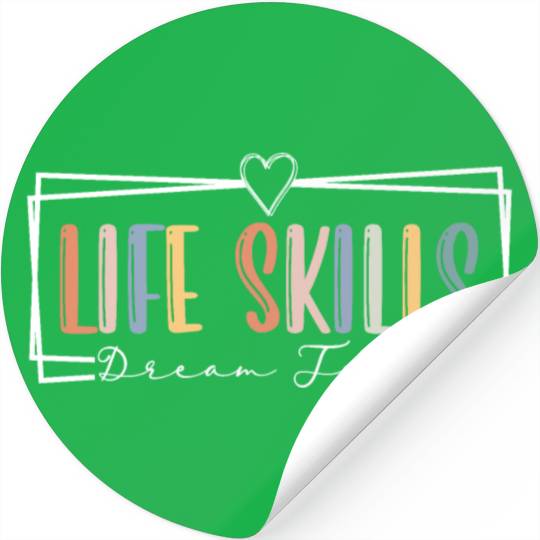 Life Skills Dream Team Special Education Teacher Stickers