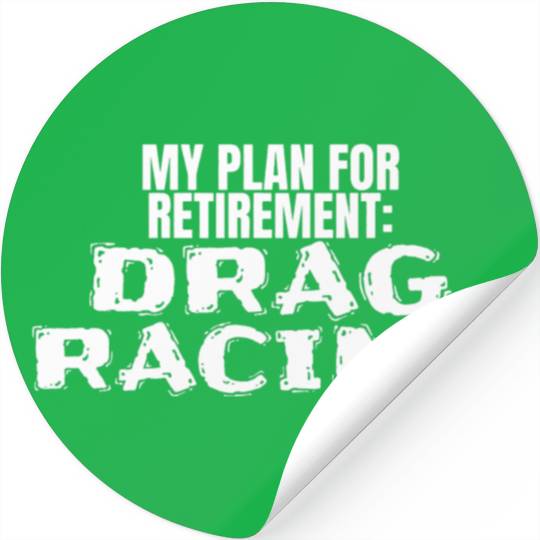 Drag Strip 1320 Accessories Plan For Retirement Dr Stickers