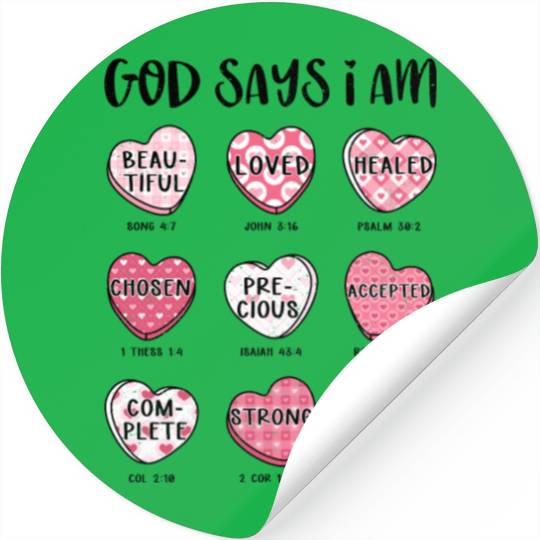 God Says I Am Valentine Candy Hearts Stickers