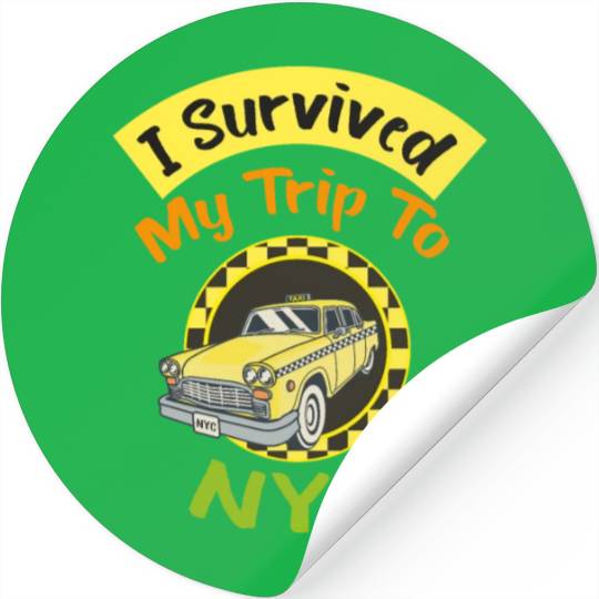 I Survived My Trip To NYC Stickers