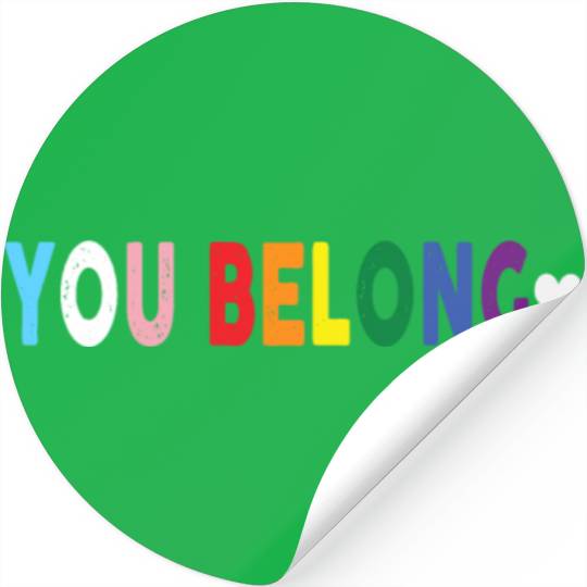 Lgbt You Belong Gay Pride Rainbow Flag Ally Stickers