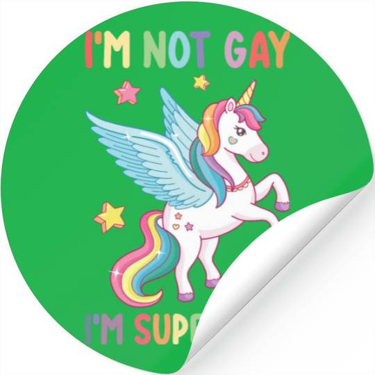 I'm Not Gay I'm Super Gay Pride LGBT Unicorn Stickers