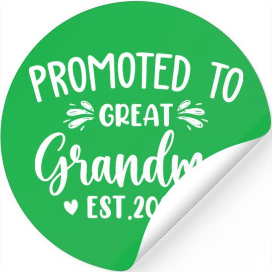 Promoted to Great Grandma 2024 Soon to Be Great Stickers