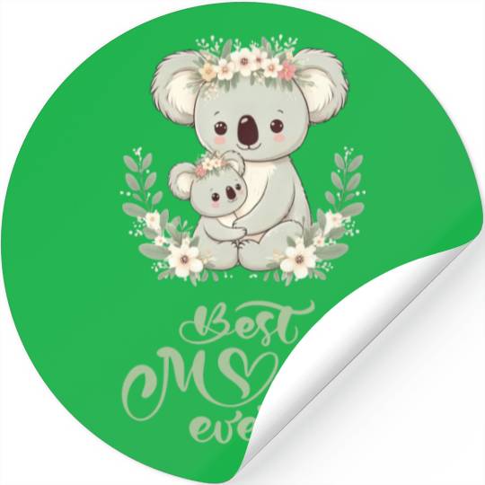 Best Mom Ever Koala Embrace Floral Wreath Stickers