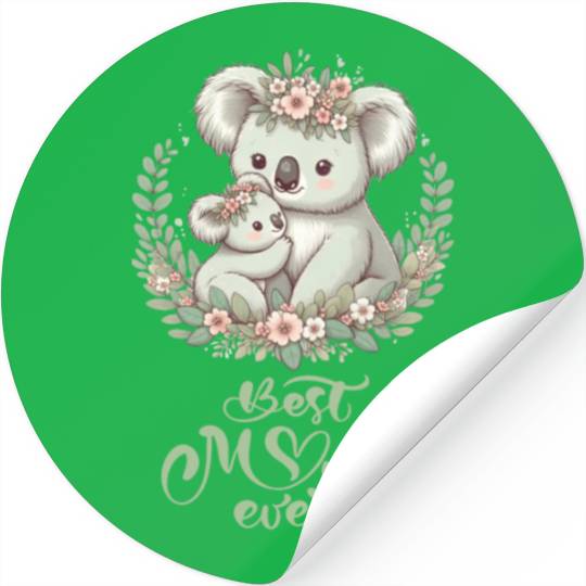 Best Mom Ever Koala Embrace Floral Wreath Stickers