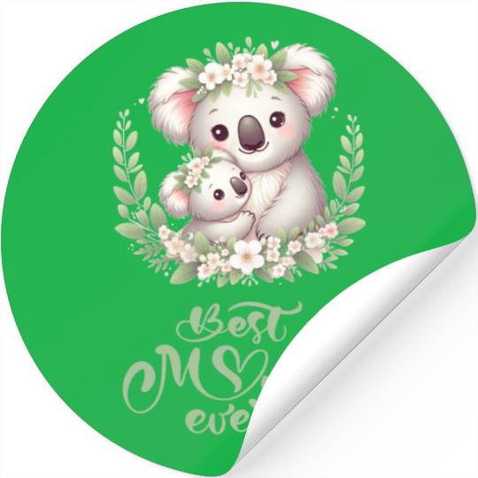 Best Mom Ever Koala Embrace Floral Wreath Stickers