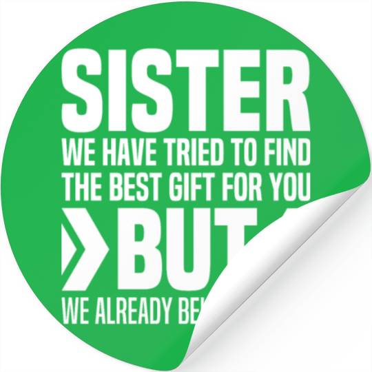 Gift From Brother To Little Sister For Big Sisters Stickers