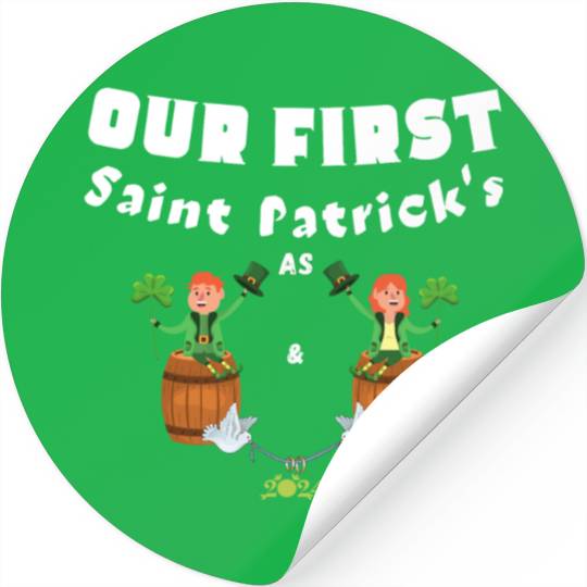 Husband Wife ,Our First St Patrick's Day As Mr&Mrs Stickers
