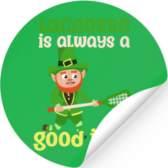 Lacrosse St. Patricks Day Lacrosse Good Idea Stickers