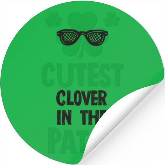 Cutest Clover In The Path Saint Patrick's Day Stickers