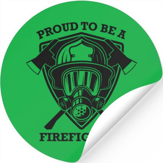 Proud to be a Firefighter Stickers