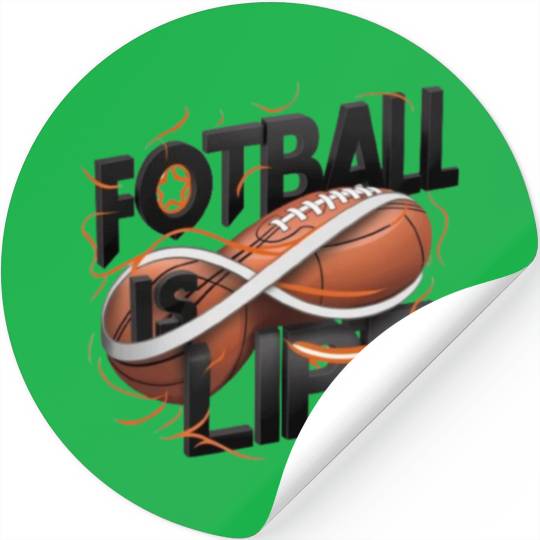"Eternal Passion: Football is Life" Stickers