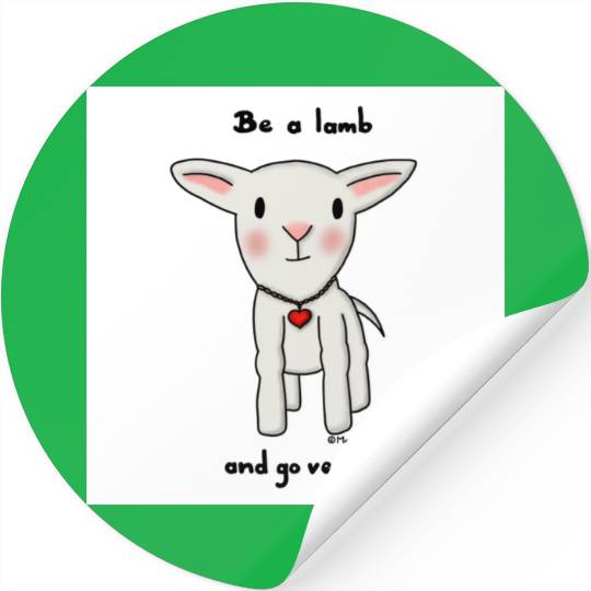 Be a Lamb and Go Vegan Stickers